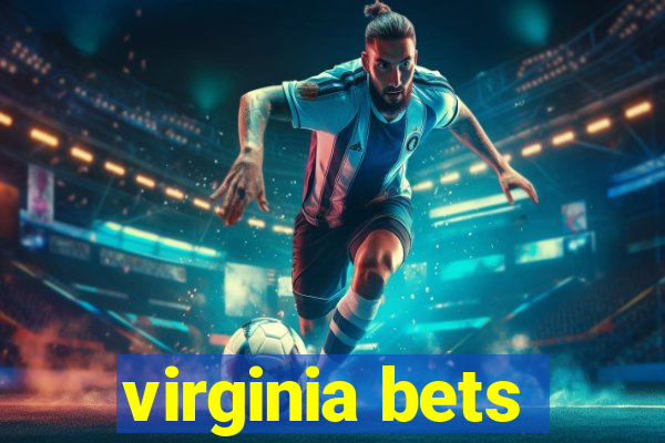 virginia bets